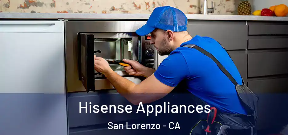  Hisense Appliances San Lorenzo - CA